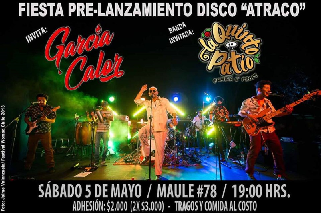 CULTURA / La Banda Musical GARCÍA CALOR Llevará a Cabo Su Fiesta Pre-Lanzamiento Disco «Atraco».