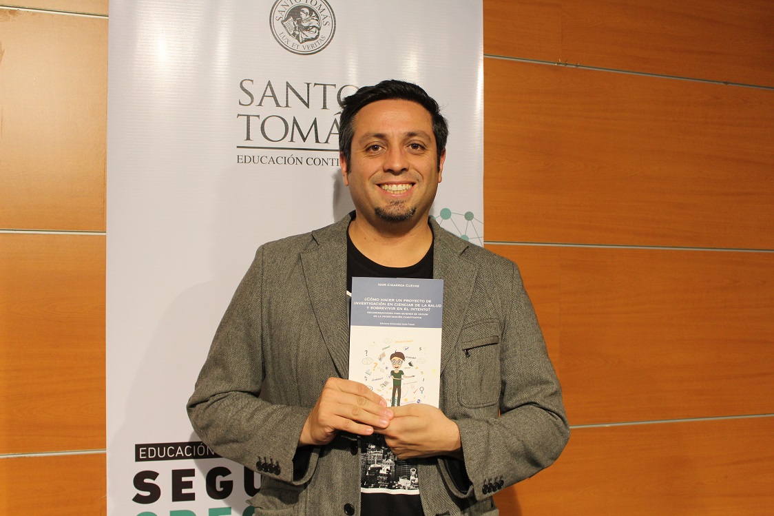 SALUD / UNIVERSIDAD SANTO TOMÁS SEDE LOS ÁNGELES JUNTO AL DESTACADO ACADÉMICO IGOR CIGARROA INVITAN AL LANZAMIENTO DEL LIBRO “¿CÓMO HACER UN PROYECTO DE INVESTIGACIÓN EN CIENCIAS DE LA SALUD Y SOBREVIVIR EN EL INTENTO?