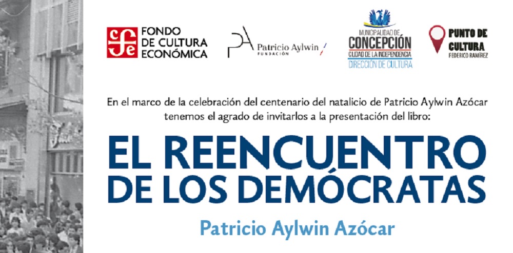  Libro de Patricio Aylwin «El Reencuentro de los Demócratas. De la dictadura a la democracia»