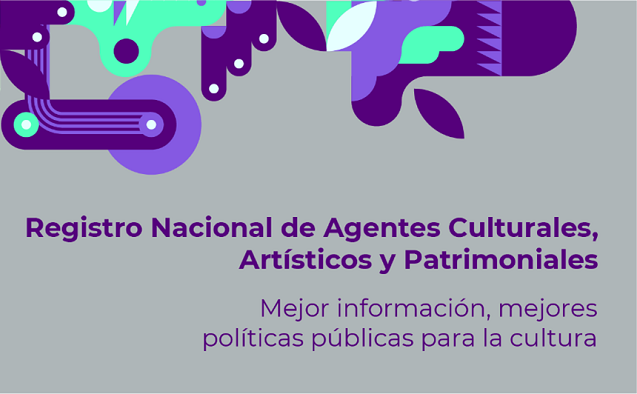 Invitación a participar del Registro Nacional de Agentes Culturales, Artísticos y Patrimoniales