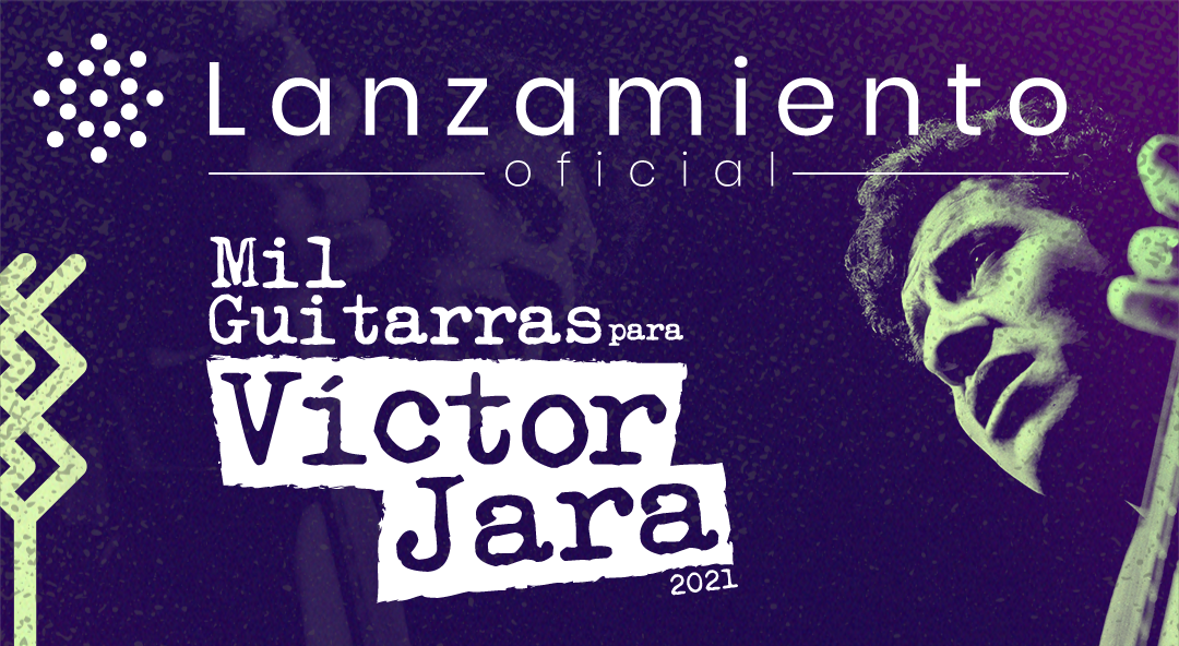  Recoleta lanza la 9na versión de Mil Guitarras para Víctor Jara
