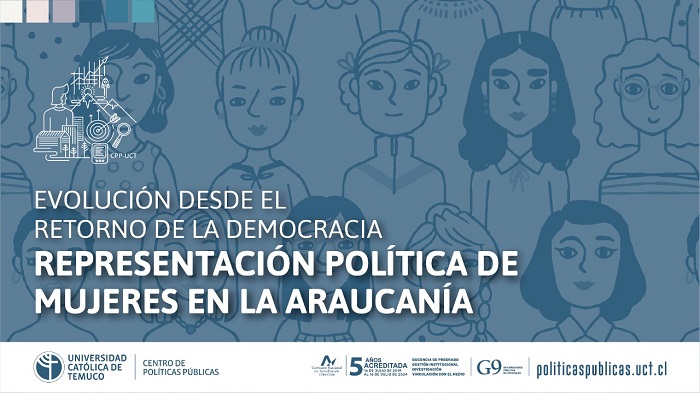 Informe CPP UC Temuco describe la evolución desde el retorno de la democracia: ¿Cuánto ha avanzado la representación política de mujeres en La Araucanía?