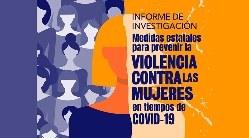  Investigación revela las similitudes y diferencias de las respuestas estatales a la violencia de género en pandemia en el país y Argentina