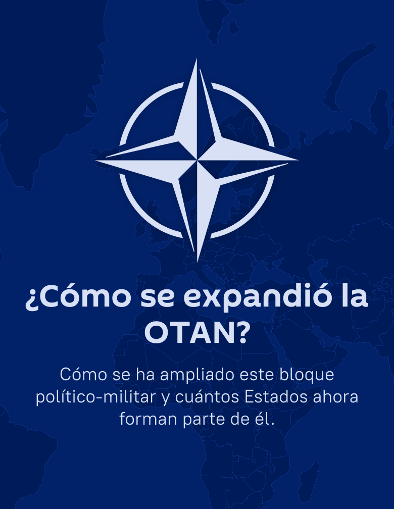  ¿Cómo se expandió la OTAN?